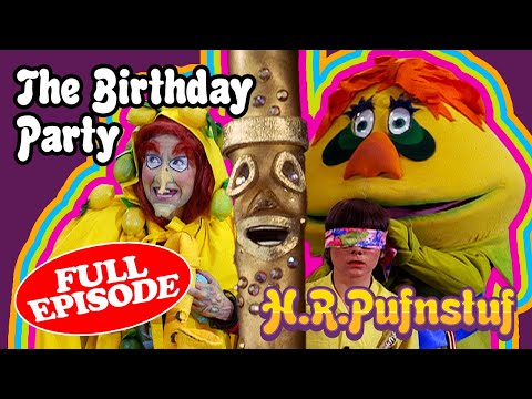 H.R. Pufnstuf - The Birthday Party | Full Episode 7 | Sid & Marty Krofft Pictures