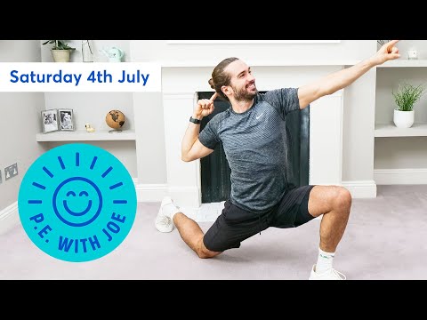 PE With Joe | Saturday 4th July
