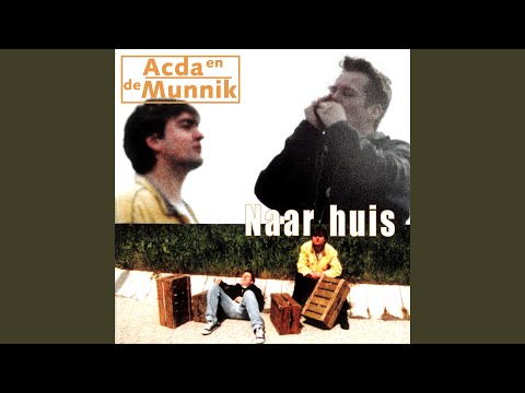 Mis ik jou - Acda en De Munnik