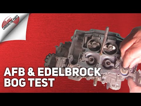 Is Your AFB or Edelbrock Carburetor Hesitating? How to Test?