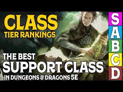 Class Tier Rankings for D&D 5e: Who is the best Support?