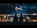 Arijit Anand RAAT Lyrical Video