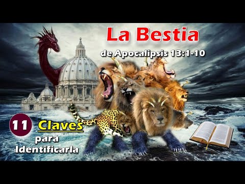 11 Keys to Identifying the Beast of Revelation 13:1-10 | Adventist Message