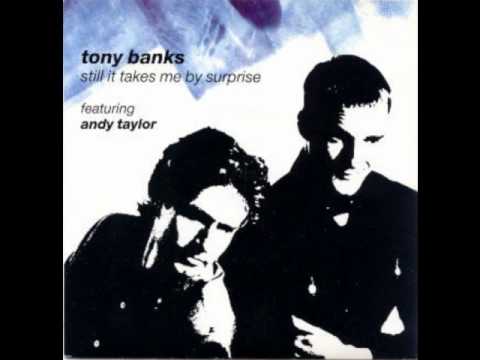 Tony Banks - Still - Still It Takes Me by Surprise