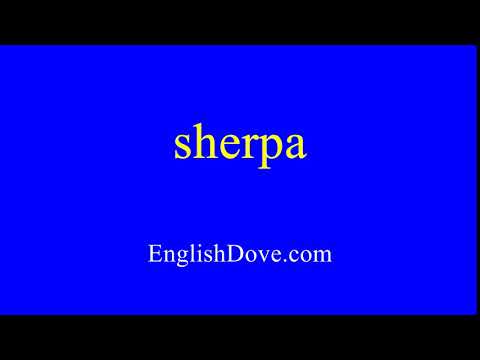How to pronounce sherpa in American English.