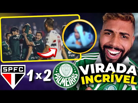 REACT SÃO PAULO 1 X 2 PALMEIRAS - PALMEIRAS VIRA JOGO NOS ACRÉSCIMOS NO MORUMBI, VIRADA HISTÓRICA
