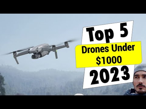 ✅Top 5 Drones Under $1000 For 2023 | Best Drones