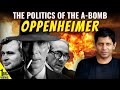Oppenheimer Review - Nolan's vision is MUCH Bigger than the Atomic Bomb | Akash Banerjee