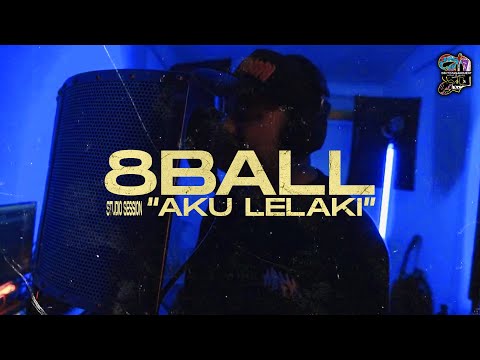 8 Ball - Aku Lelaki (Studio Session)