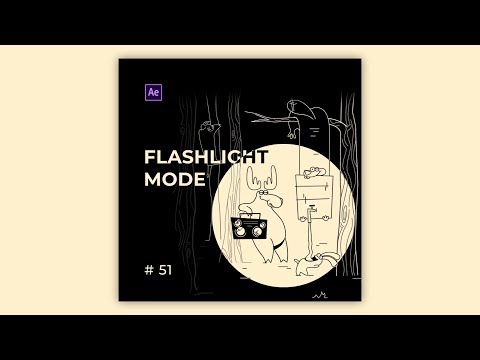 Tips & Tricks in After Effects: Flashlight Mode