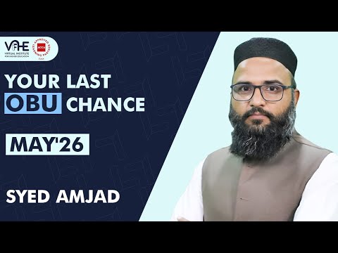 OBU ORIENTATION | AMJAD HUSSAIN | Urdu | Hindi | OBU MAY 2026 ATTEMPT | VIFHE |