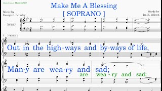 Make Me A Blessing  (Schuler - Wilson) [v2] Soprano