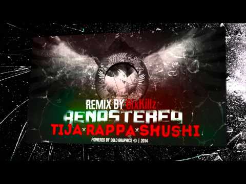 Tija feat. Rappa & Shushi - Renasterea (6ixKillz remix)