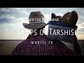 The Ships of Tarshish - Jacob Prasch