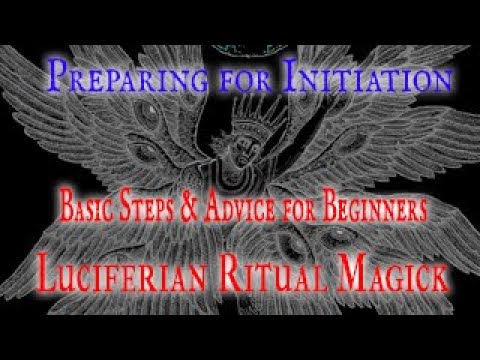 Preparing for Initiation Essential Advice for Beginners in Luciferianism