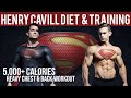 I TRIED HENRY CAVILL'S DIET & TRAINING | 5,000+ CALORIES | HEAVY UPPER BODY WORKOUT