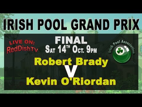 Robert Brady V Kevin O'Riordan - Irish Pool Grand Prix 2017 Final
