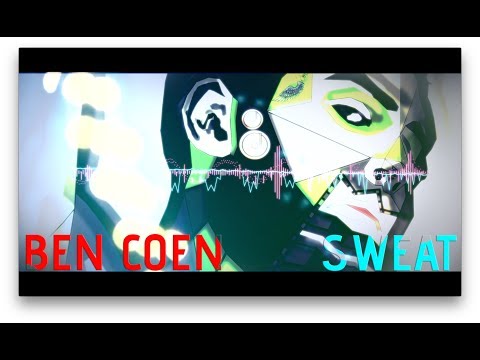 Ben Coen - Sweat (Ben Coen vs. Alessio Silvestro) [Lyric Video]