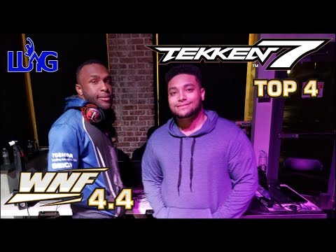 WNF 4.4 x OC - TEKKEN 7 TOP 4 - Happy Thanksgiving!
