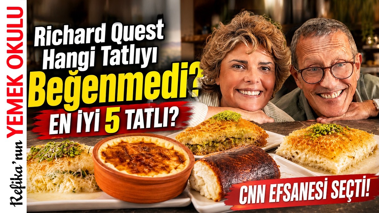 CNN Yıldızı Richard Quest Türk Tatlılarını Denedi! Hangisi 1. Oldu? Baklava, Künefe, Sütlaç Tarifi