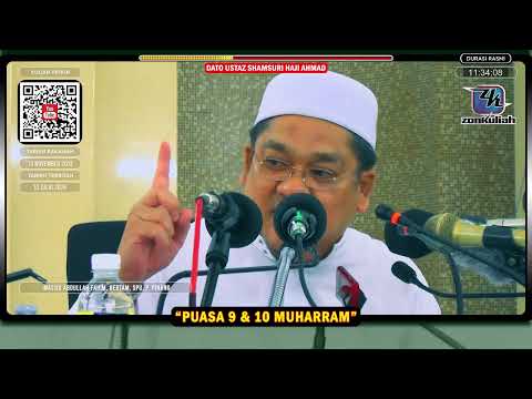 TAZKIRAH : Kelebihan Puasa Hari Asyura (10hb Muharram) - Ustaz Shamsuri Ahmad