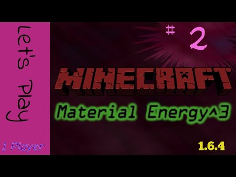 Material Energy 3 - Part 2 - Exploring - Minecraft 1.6.4 - Modded Map CTM