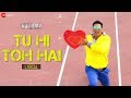 Tu Hi Toh Hai Lyric Video Holiday Akshay Kumar Sonakshi Sinha Pritam Benny Dayal