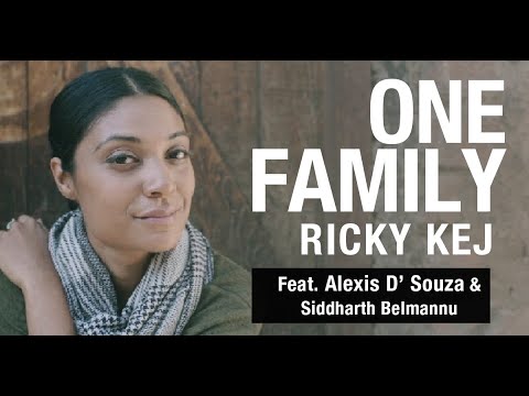 One Family I Ricky Kej feat Alexis D'Souza & Siddhartha Belmannu