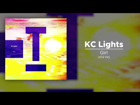 KC Lights - Girl (432 Hz)