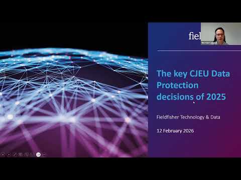 Top CJEU GDPR decisions of 2025: SRB, Latombe, Dun & Bradstreet & more