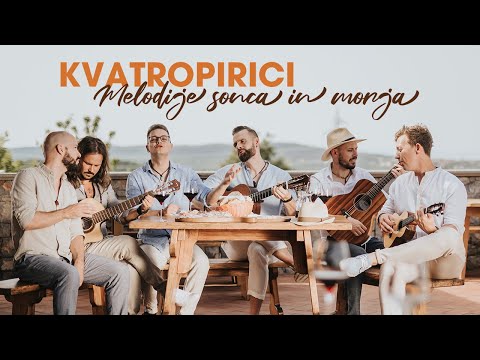 KVATROPIRCI - MELODIJE SONCA IN MORJA
