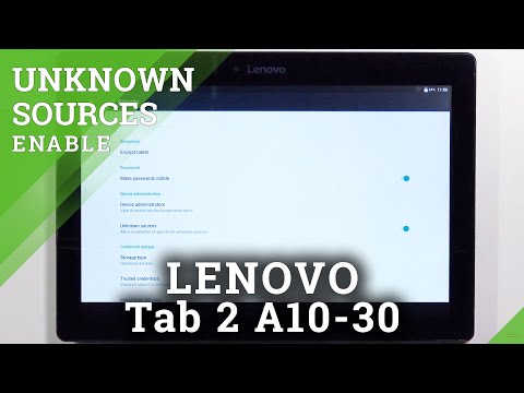How to Install and Download Apps From Unknown Sources on LENOVO Tab 2 A10-30 – Unknown Sources