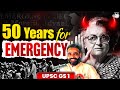 National Emergency India 1975 50 Years Passed For Emergency Indian Polity For UPSC GS1 StudyIQ