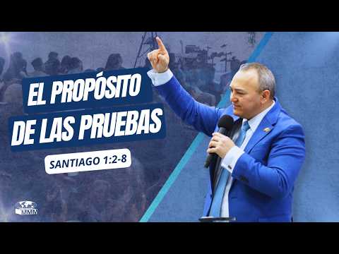 EL PROPÓSITO DE LAS PRUEBAS | REV. ALEXANDER MONTES