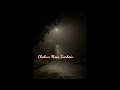 Suna Hai Tere Dil Pe Mera Lyrics Status Video
