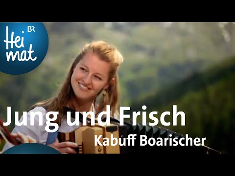 Jung und Frisch: Kabuff Boarischer | BR Heimat - Zsammg'spuit | Volksmusik