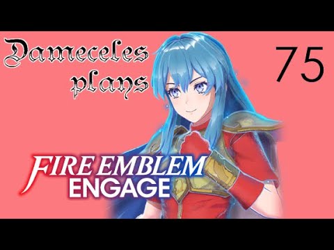 Let's Play Fire Emblem Engage episode 75