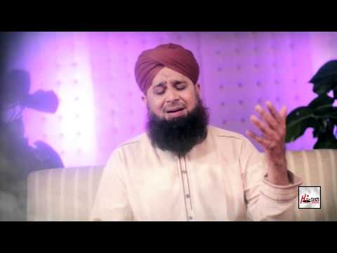 MERA DIL AUR MERI JAAN - ALHAJJ MUHAMMAD OWAIS RAZA QADRI - OFFICIAL HD VIDEO - HI-TECH ISLAMIC