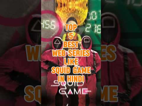TOP 5 BEST MIND BLOWING WEB SERIES LIKE SQUID GAME IN HINDI #sqidgame #trending #shorts #webseries