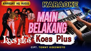 Download lagu Karaoke Main Belakang Koes Plus | HQ Audio mp3 Download lagu Karaoke Main Belakang Koes Plus | HQ Audio mp3