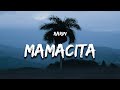 Rarin Mamacita Lyrics