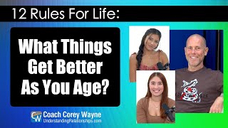 What Things Get Better As You Age?