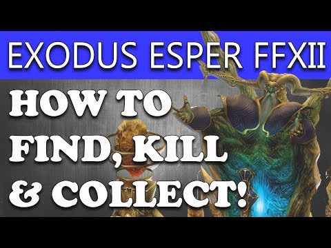 Final Fantasy XII The Zodiac Age - HOW TO FIND & KILL EXODUS (FF12 Esper Exodus Guide)