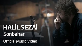 Halil Sezai - Sonbahar (Official Video)
