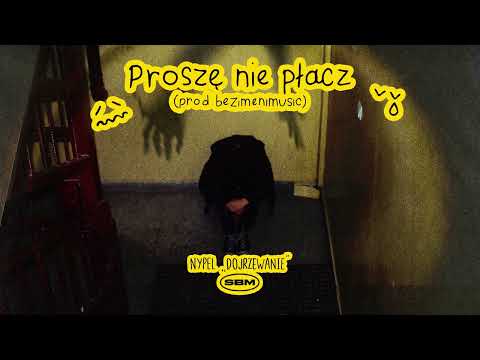 Video thumbnail for Proszę nie płacz