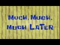 Much, Much, Much Later | SpongeBob Time Card #51