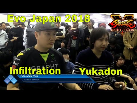 SFV AE - Evo Japan 2018 | Infiltration VS Yukadon