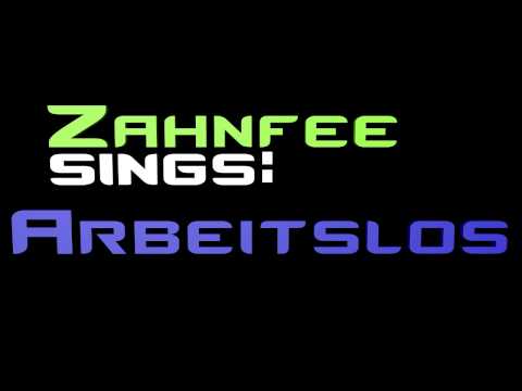 Zahnfee presents: "Arbeitslos"