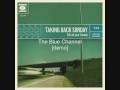 The Blue Channel - Taking Back Sunday [demo ...
