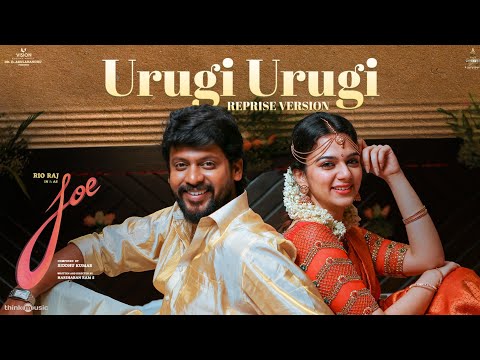 Urugi Urugi (Reprise) - Video | Joe | Rio Raj | Hariharan Ram.S | Siddhu Kumar | Dr.D.Arulanandhu